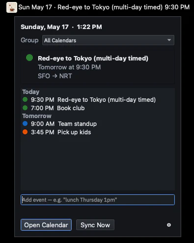 Caffeinated Calendar Desktop menu-bar popover on macOS showing the next event and an agenda for today and tomorrow with a quick-add field